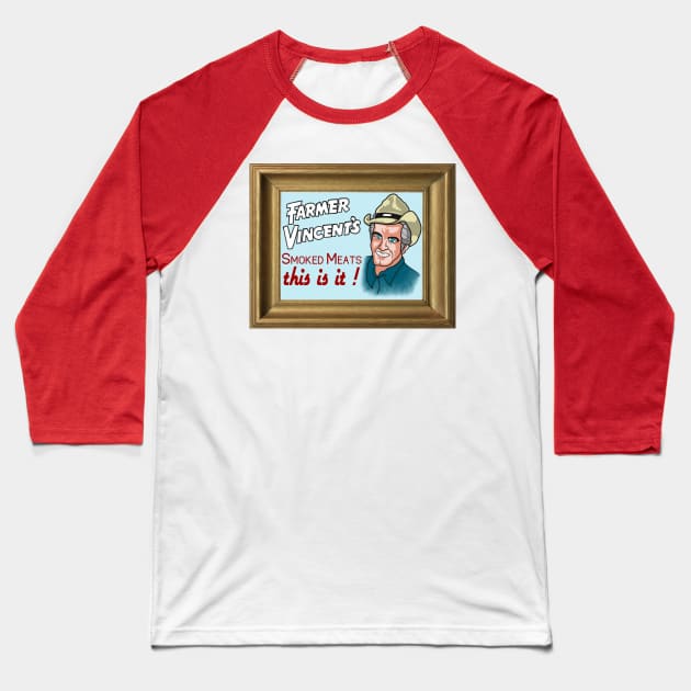 Farmer Vincent Baseball T-Shirt by BludBros